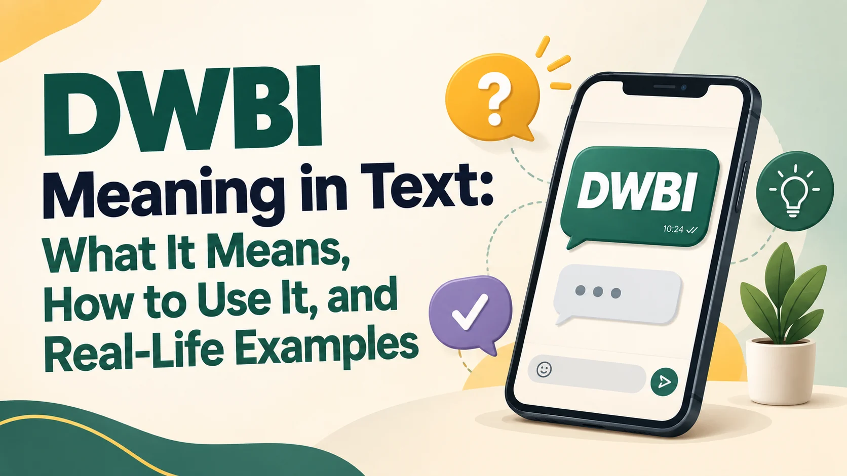DWBI Meaning in Text: What It Means, How to Use It, and Real-Life Examples