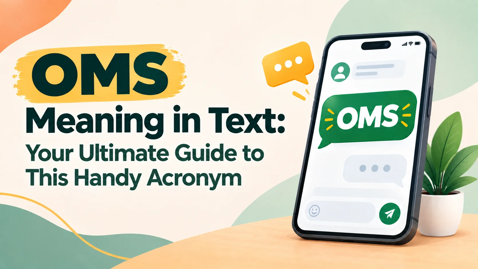 OMS Meaning in Text: Your Ultimate Guide to This Handy Acronym