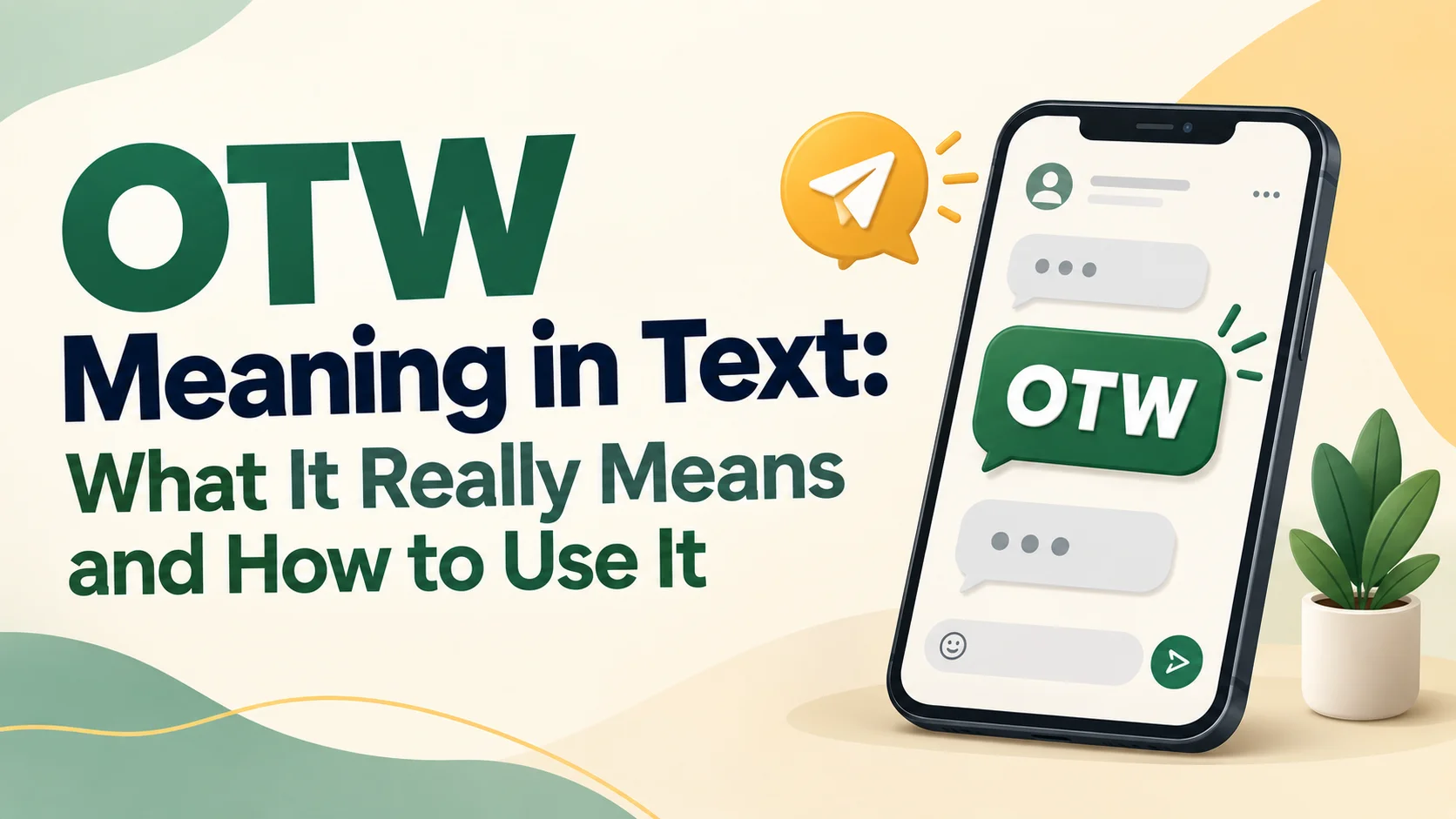 OTW Meaning in Text: What It Really Means and How to Use It