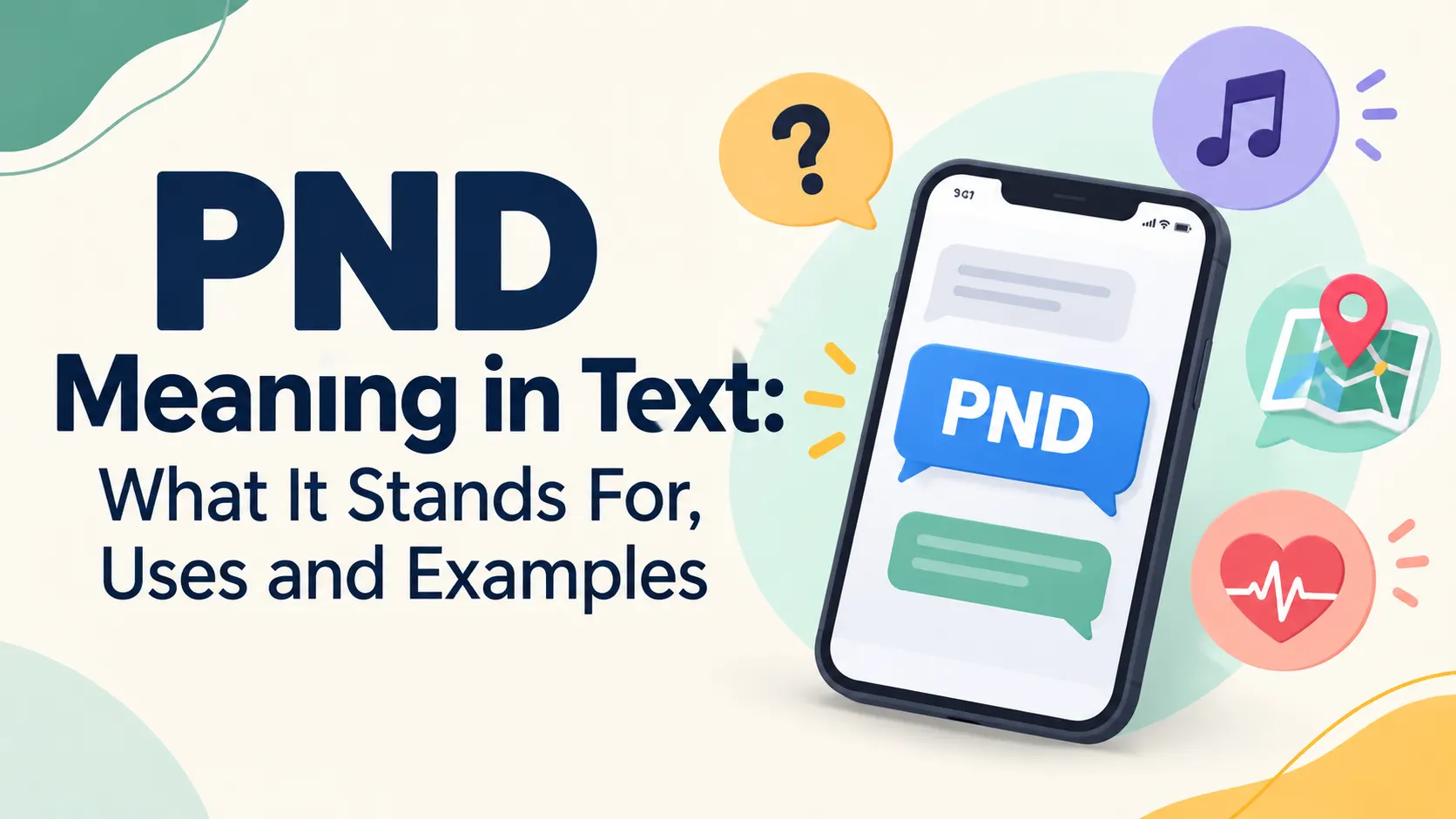 PND Meaning in Text: What It Stands For, Uses and Examples