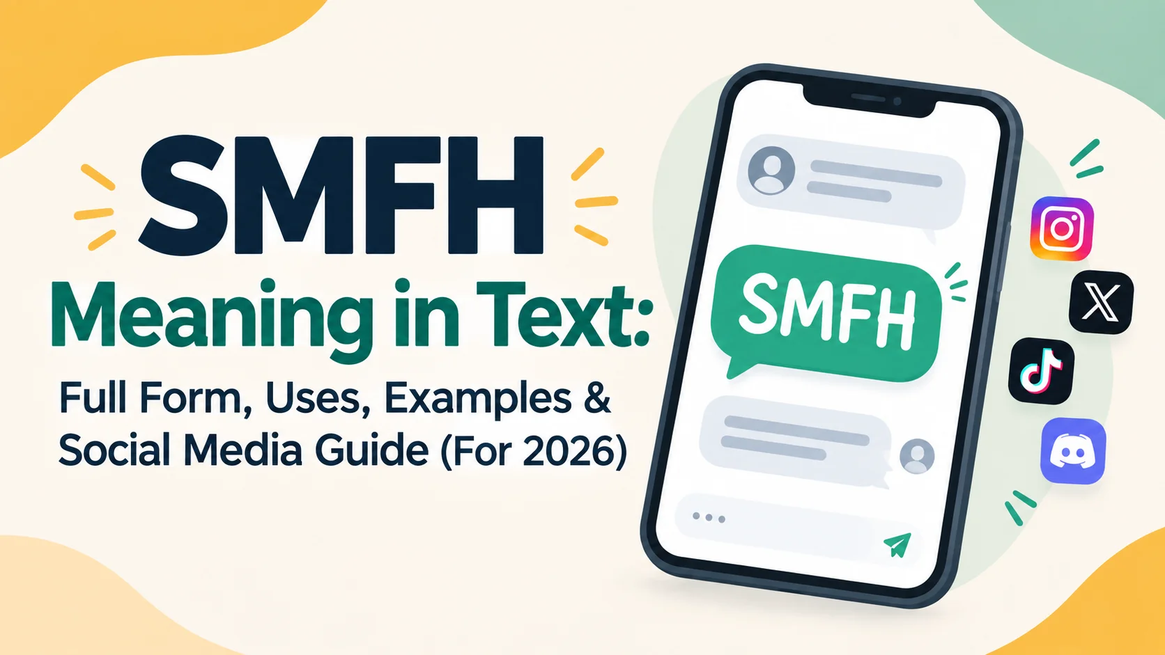 SMFH Meaning in Text: Full Form, Uses, Examples & Social Media Guide (For 2026)