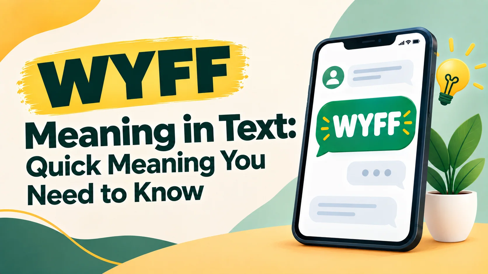 WYFF Meaning in Text: Quick Meaning You Need to Know