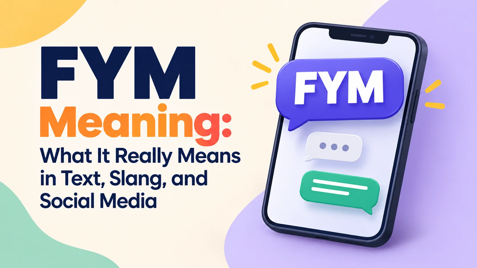 FYM Meaning: What It Really Means in Text, Slang, and Social Media
