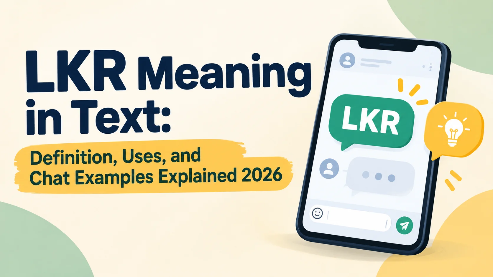 LKR Meaning in Text: Definition, Uses, and Chat Examples Explained 2026